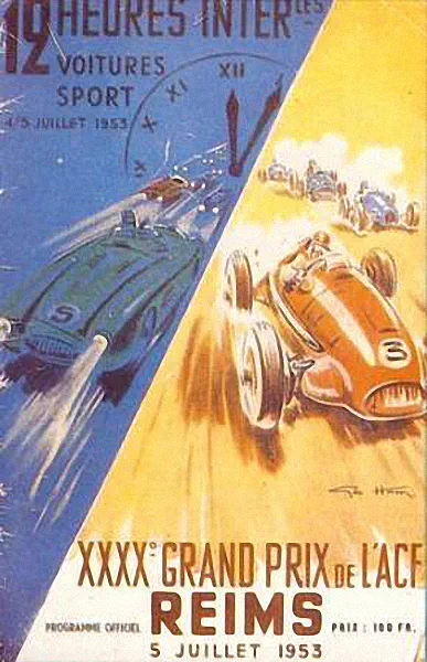 1953-07-05 | Grand Prix De l`Automobile Club De France | Reims | Formula 1 Event Artworks | formula 1 event artwork | formula 1 programme cover | formula 1 poster | carsten riede