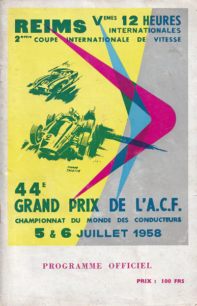 1958-07-06 | Grand Prix De l`Automobile Club De France | Reims | Formula 1 Event Artworks | formula 1 event artwork | formula 1 programme cover | formula 1 poster | carsten riede