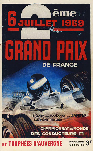 1969-07-06 | Grand Prix De France | Clermont Ferrand | Formula 1 Event Artworks | formula 1 event artwork | formula 1 programme cover | formula 1 poster | carsten riede