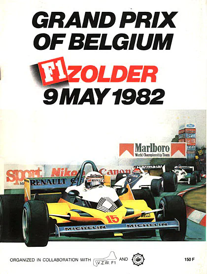 1982-05-09 | Grand Prix De Belgique | Zolder | Formula 1 Event Artworks | formula 1 event artwork | formula 1 programme cover | formula 1 poster | carsten riede