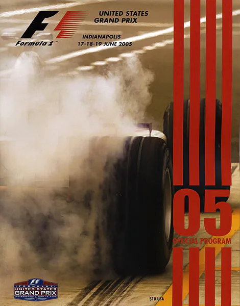 2005-06-19 | United States Grand Prix | Indianapolis | Formula 1 Event Artworks | formula 1 event artwork | formula 1 programme cover | formula 1 poster | carsten riede