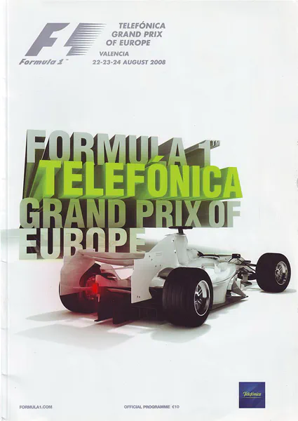 2008-08-24 | Gran Premio De Europa | Valencia | Formula 1 Event Artworks | formula 1 event artwork | formula 1 programme cover | formula 1 poster | carsten riede