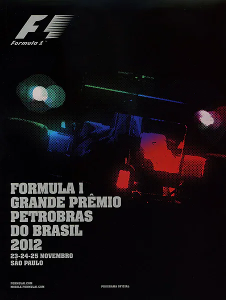 2012-11-25 | Grande Premio Do Brasil | Interlagos | Formula 1 Event Artworks | formula 1 event artwork | formula 1 programme cover | formula 1 poster | carsten riede