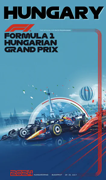 2024-07-21 | Magyar Nagydij | Budapest | Formula 1 Event Artworks | formula 1 event artwork | formula 1 programme cover | formula 1 poster | carsten riede
