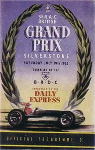 1952-07-19 | British Grand Prix | Silverstone | Formula 1 Event Artworks | formula 1 event artwork | formula 1 programme cover | formula 1 poster | carsten riede