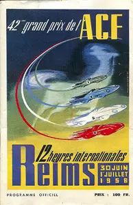1956-07-01 | Grand Prix De l`Automobile Club De France | Reims | Formula 1 Event Artworks | formula 1 event artwork | formula 1 programme cover | formula 1 poster | carsten riede