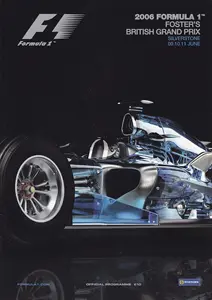2006-06-11 | British Grand Prix | Silverstone | Formula 1 Event Artworks | formula 1 event artwork | formula 1 programme cover | formula 1 poster | carsten riede