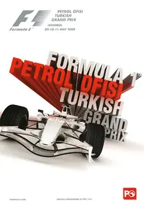 2008-05-11 | Turkish Grand Prix | Istanbul | Formula 1 Event Artworks | formula 1 event artwork | formula 1 programme cover | formula 1 poster | carsten riede
