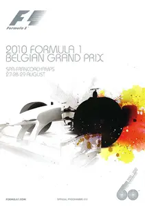 2010-08-29 | Grand Prix De Belgique | Spa-Francorchamps | Formula 1 Event Artworks | formula 1 event artwork | formula 1 programme cover | formula 1 poster | carsten riede