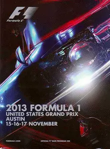 2013-11-17 | United States Grand Prix | Austin | Formula 1 Event Artworks | formula 1 event artwork | formula 1 programme cover | formula 1 poster | carsten riede